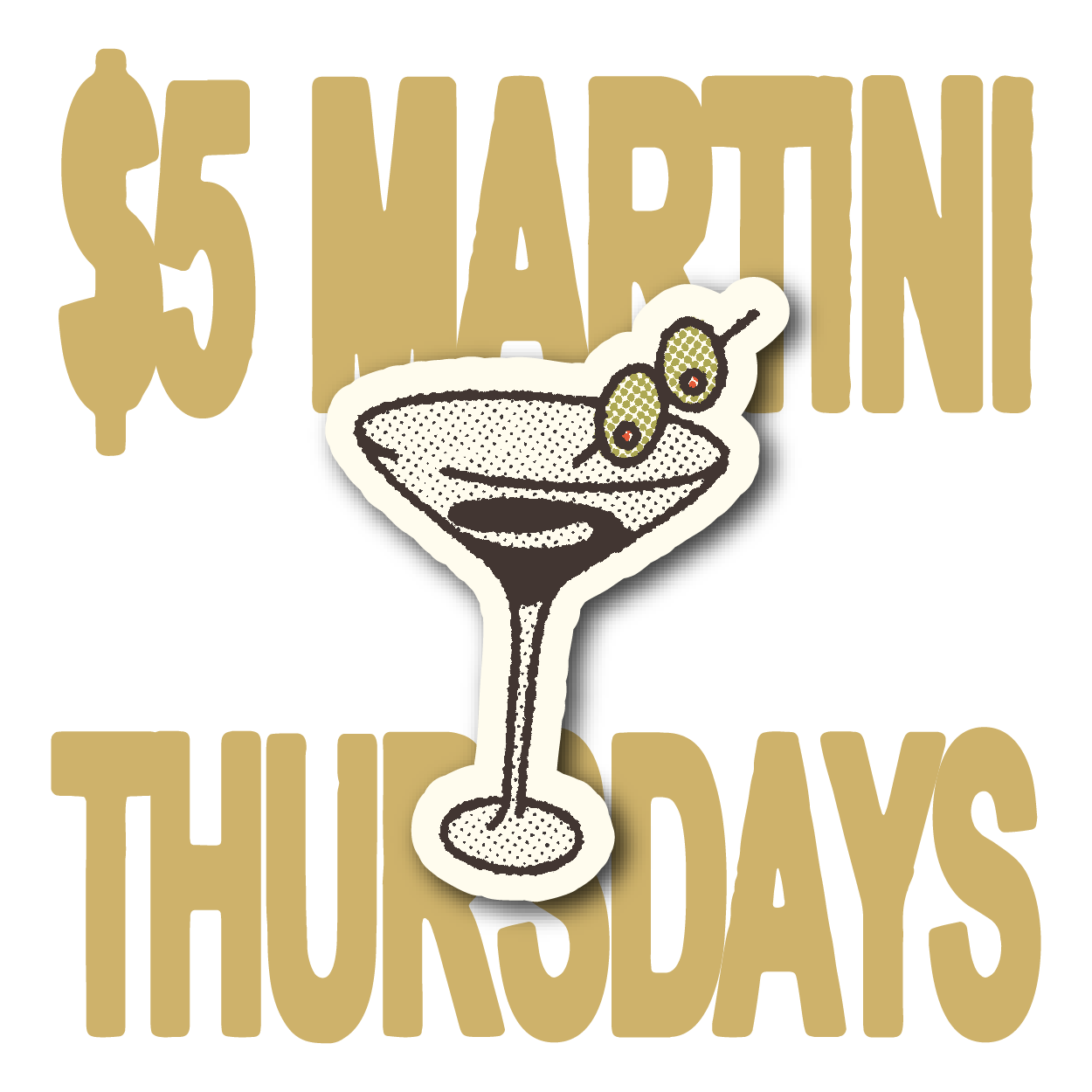$5 Martini Thursdays