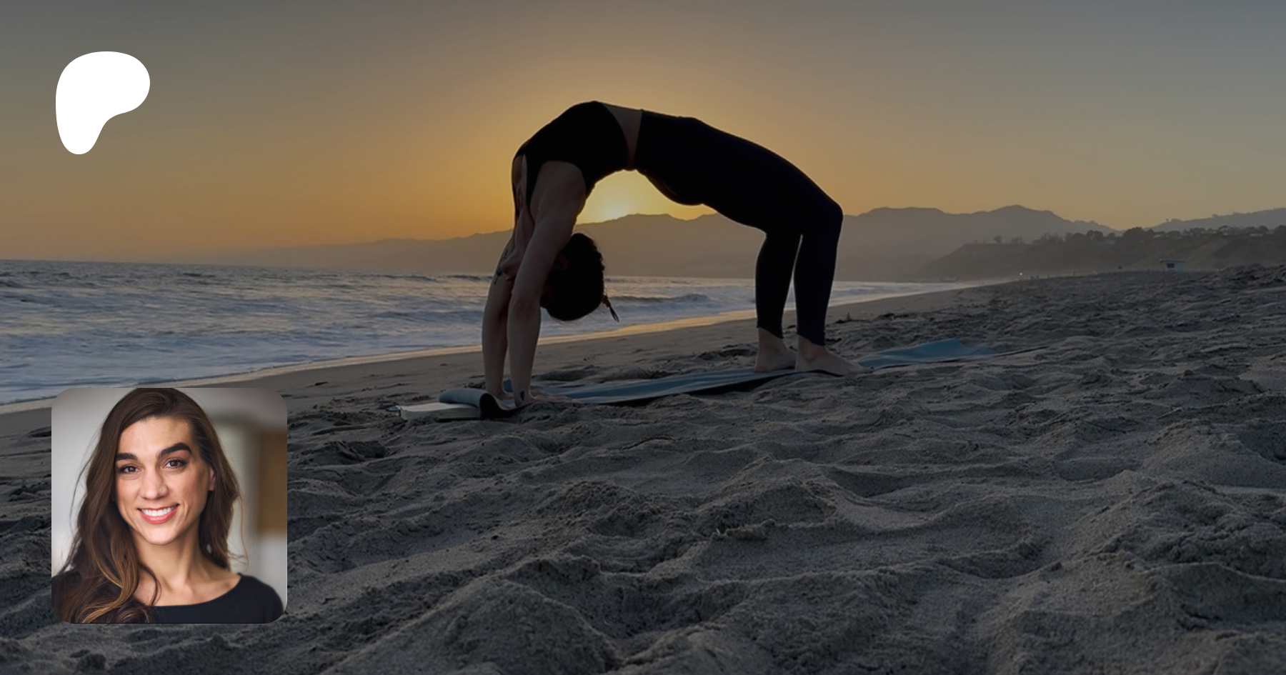 A woman practicing yoga on the beach during sunset, with mountains in the background and a woman smiling at the camera in the inset.