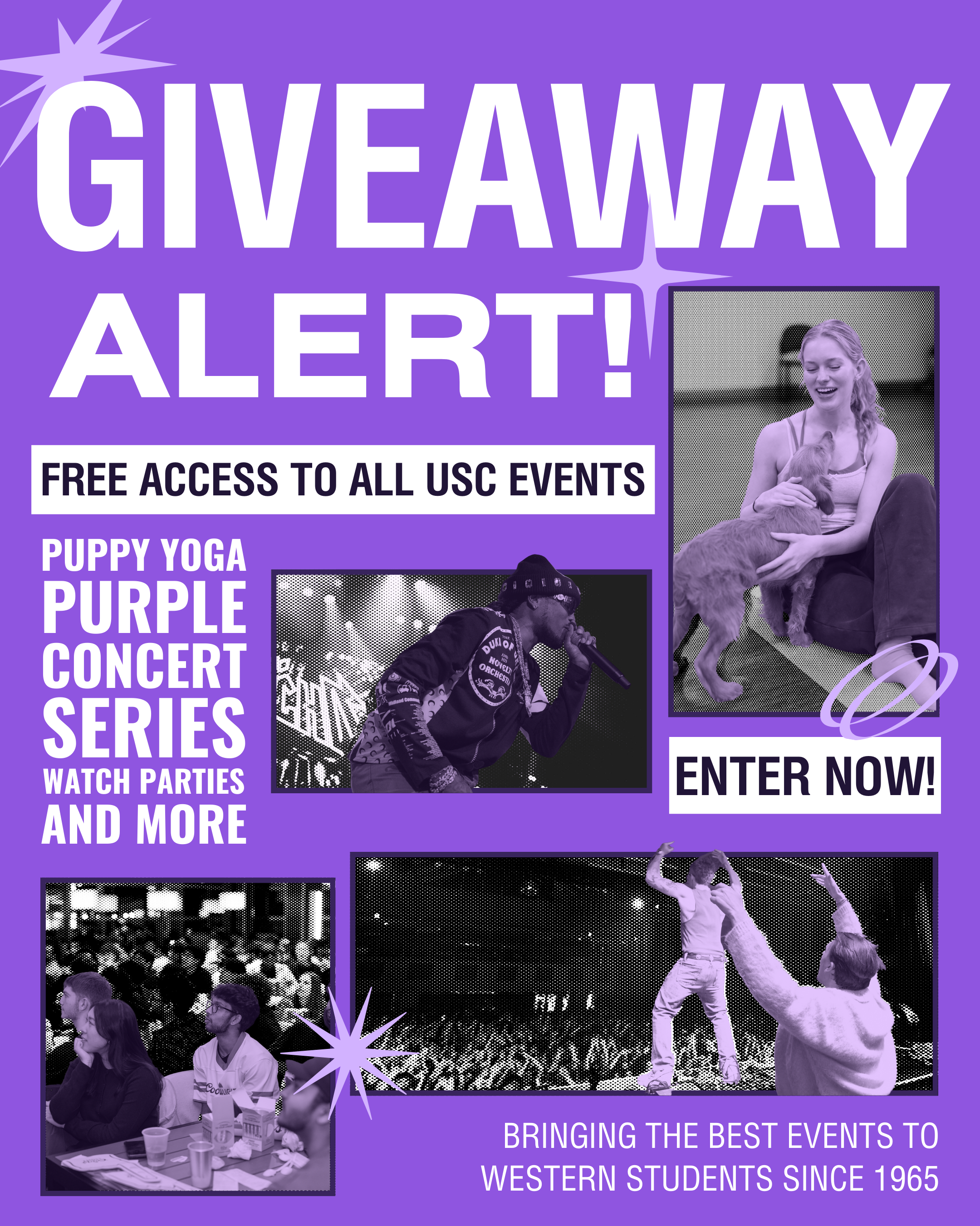 Purple informational poster advertising a giveaway with free access to all USC events, featuring images of a woman with a puppy, a rapper performing, students in a classroom, and a dance performance, with promotional text about events and a call to e