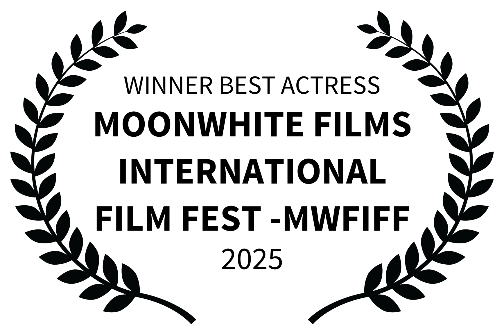 Award emblem for Moonwhite Films International Film Fest 2025, featuring black laurel branches and text on a white background.