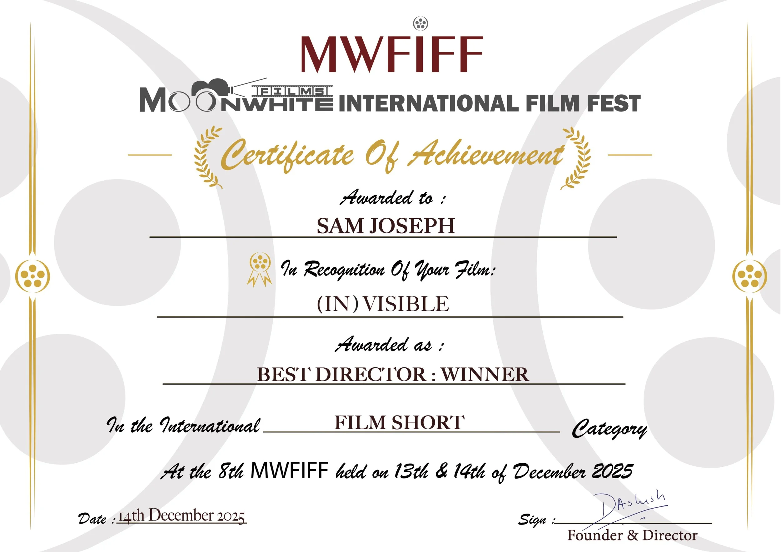 Certificate of achievement awarded to Sam Joseph at the Moonwhite International Film Fest, recognizing a film in the In) Visible category for Best Director, held on December 14, 2025.