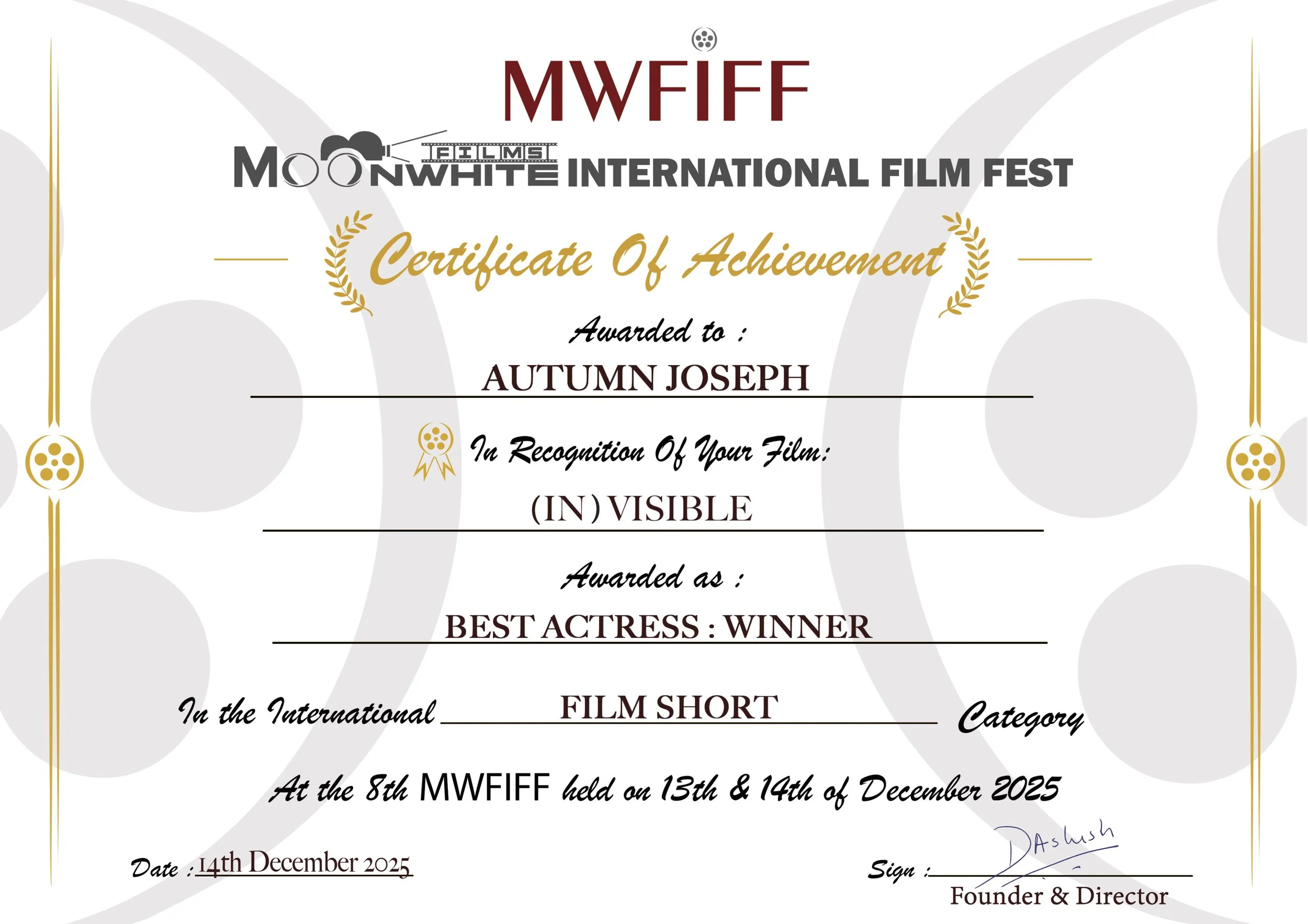 Certificate of achievement awarded at the MoonWhite International Film Fest, recognizing Autumn Joseph for best actress in a short film called 'In Visible,' dated December 14, 2025.