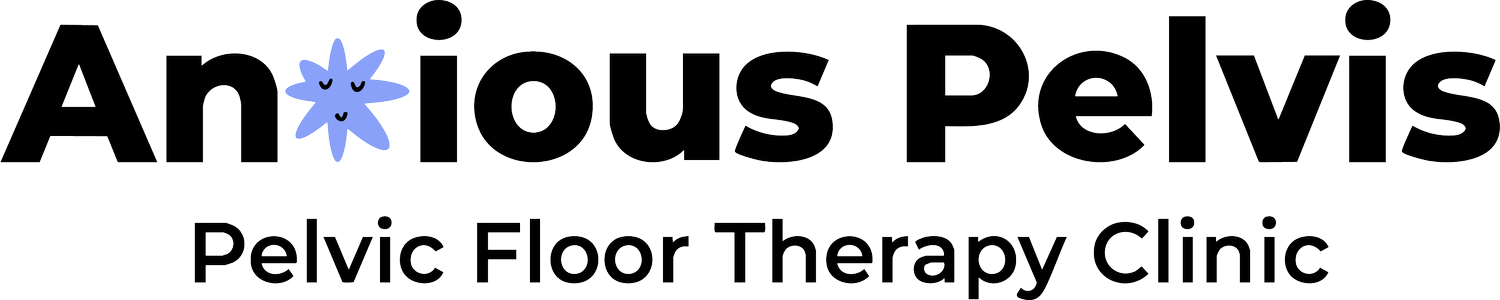 Anxious Pelvis Pelvic Floor Therapy