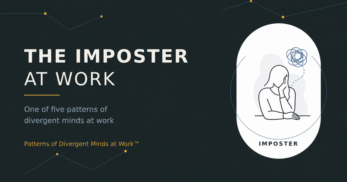 The Imposter at Work: Why You Feel You Must Keep Proving Yourself at Work
