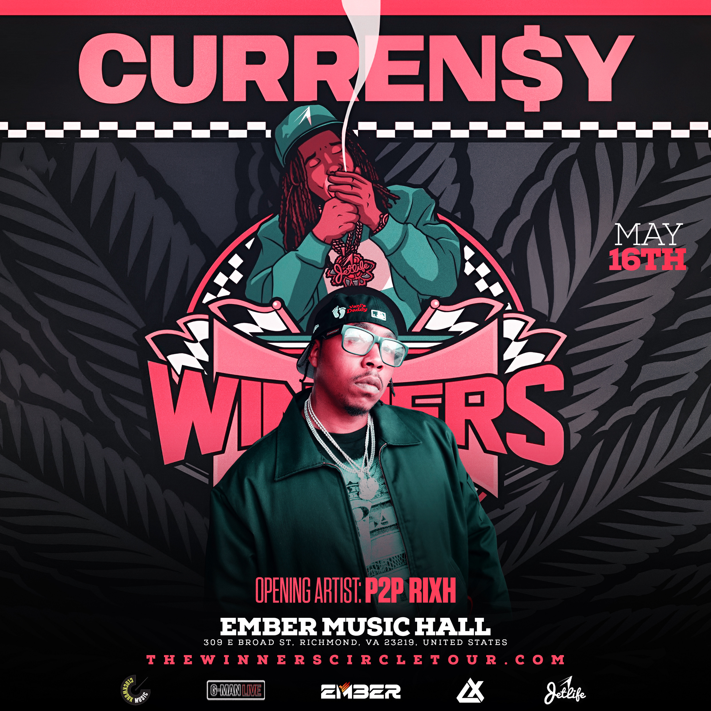 The Winner's Circle Tour: Live with Curren$y