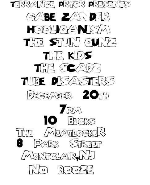 Gabe Zander, Hooliganism, The Stun Gunz, The Kids, The Scadz, and Tube Disasters @ The Meatlocker