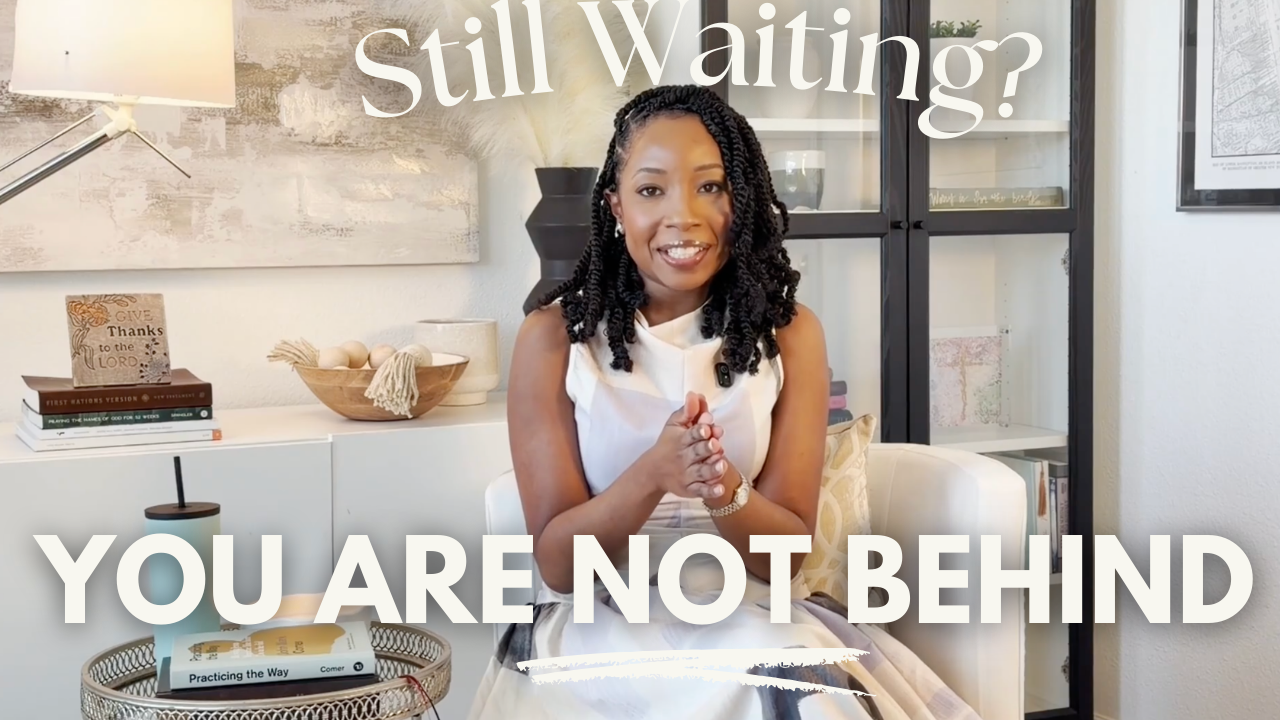 Episode 08: You Are Not Behind: Trusting God's Timing in Every Season of Life