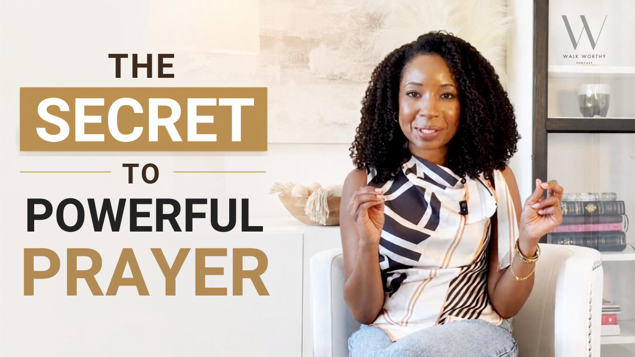Episode 19: Believe God for More: Keys to a Powerful Prayer Life