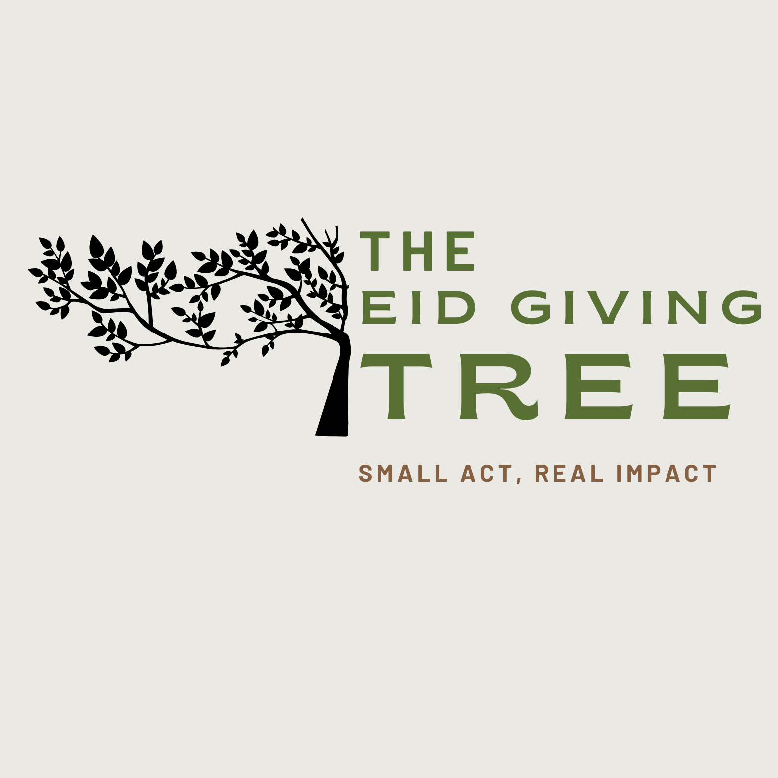 Design of a tree with a black trunk and branches and leaves, accompanied by text that reads 'The Eid Giving Tree' and a subtitle 'Small Act, Real Impact' on a light background.