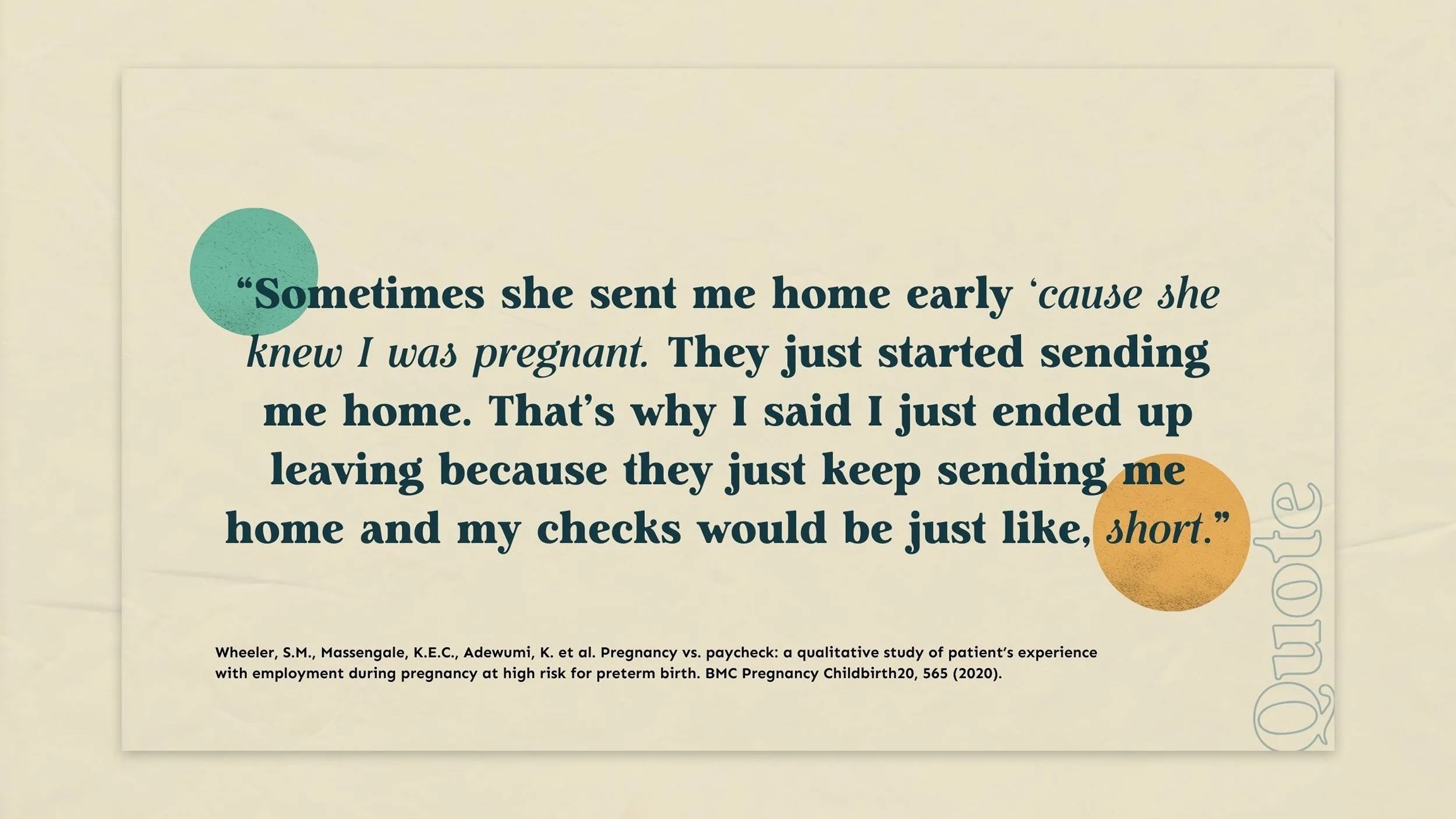 Quote slide sharing a patient’s experience of being sent home from work during pregnancy, illustrating the real-world impact of employment discrimination.