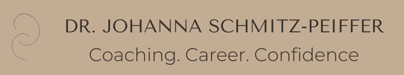 Dr. Johanna Schmitz-Peiffer | Coaching. Career. Confidence