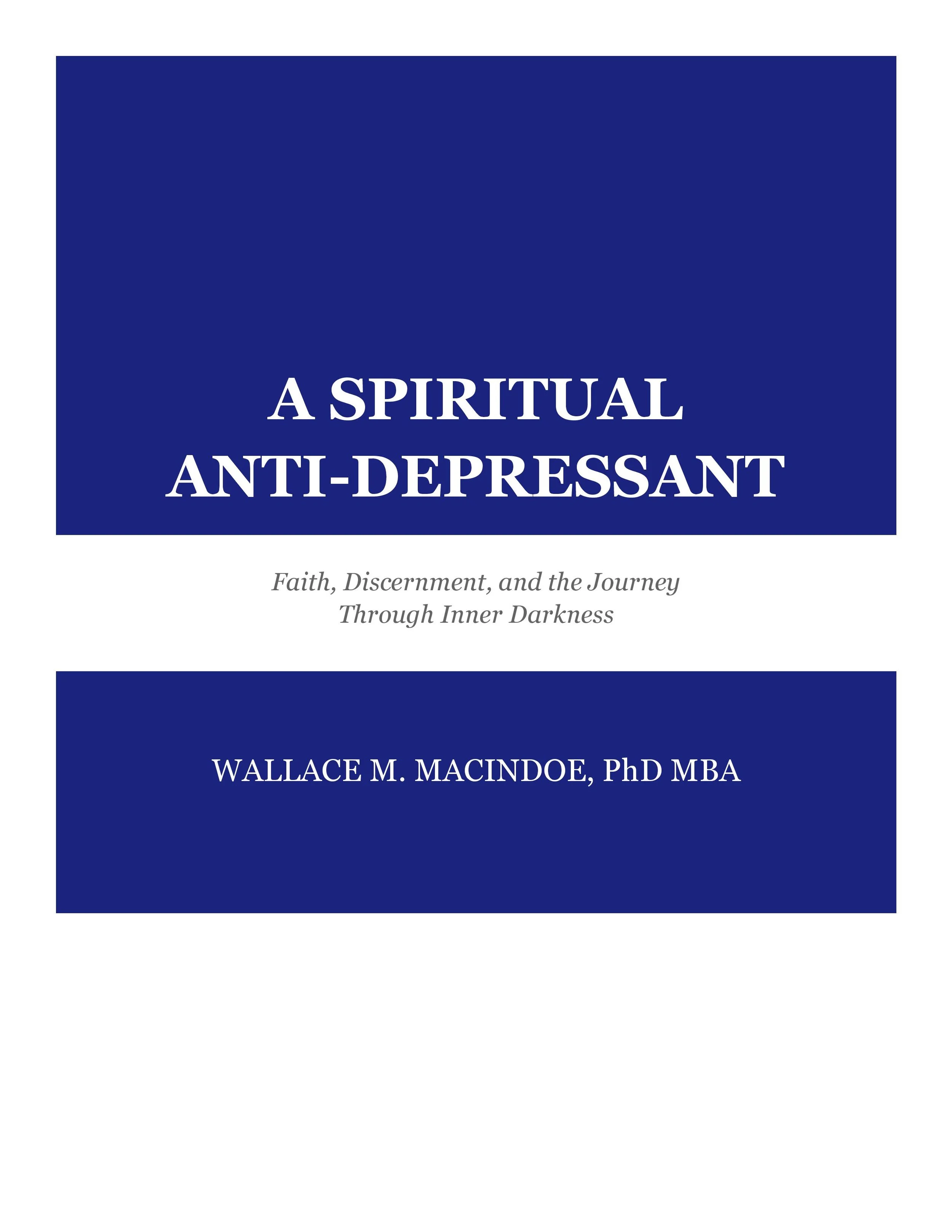 A SPIRITUAL ANTI-DEPRESSANT