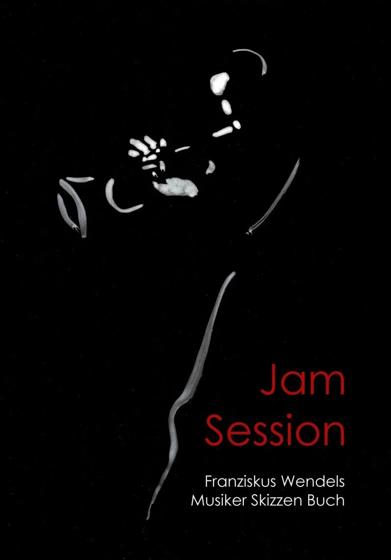 Schwarz-weiß-Design mit abstrakter Figur eines Musikers, der ein Instrument spielt, ergänzt durch roten und weißen Text mit Titel "Jam Session" und Angaben zum Buchautor Franziskus Wendels.
