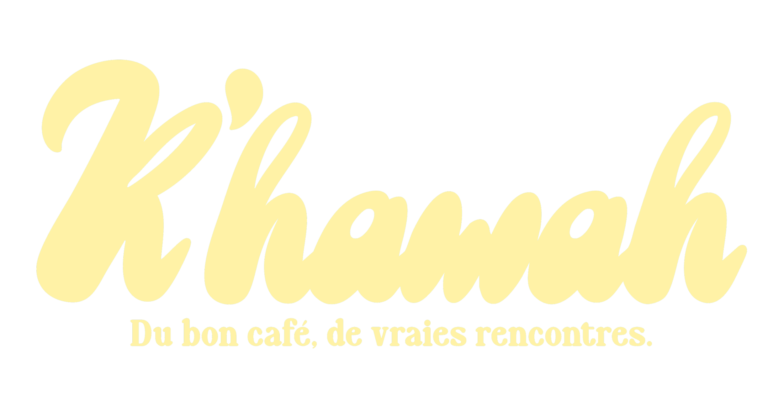 Logo de K'hawah en écriture cursive rétro de couleur jaune clair, avec la phrase "Du bon café, de vraies rencontres" en dessous en plus petit, de couleur jaune clair. Fond transparent.