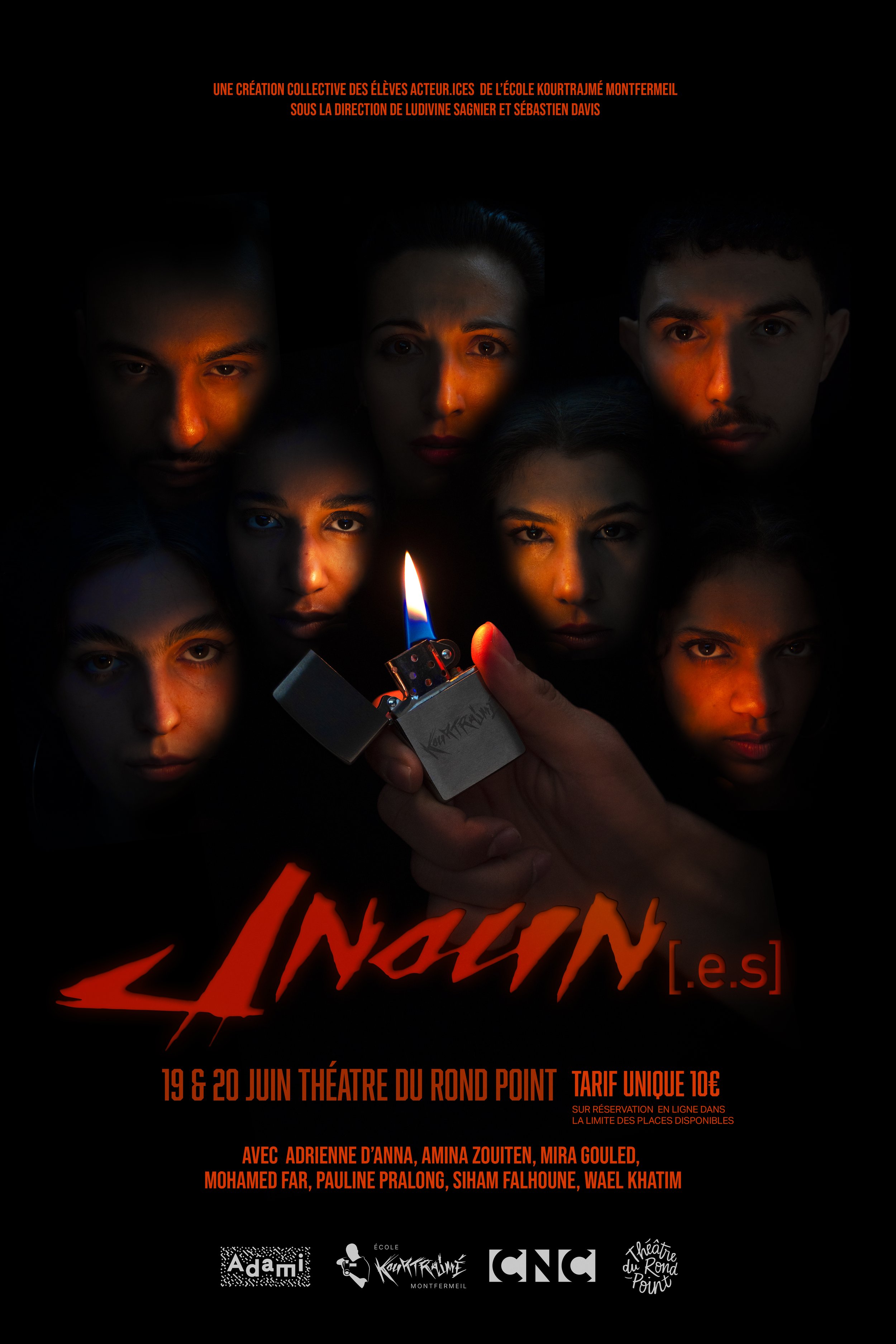 Affiche promotionnelle d'une pièce de théâtre intitulée 'Jnoun[e.s]' avec des visages de jeunes, certains illuminés par la flamme d'un briquet. Texte en français avec détails sur la date, le lieu, le prix et les acteurs.