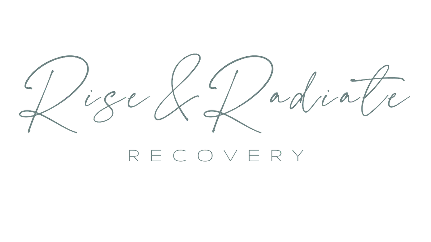 RISE &amp; RADIATE RECOVERY 