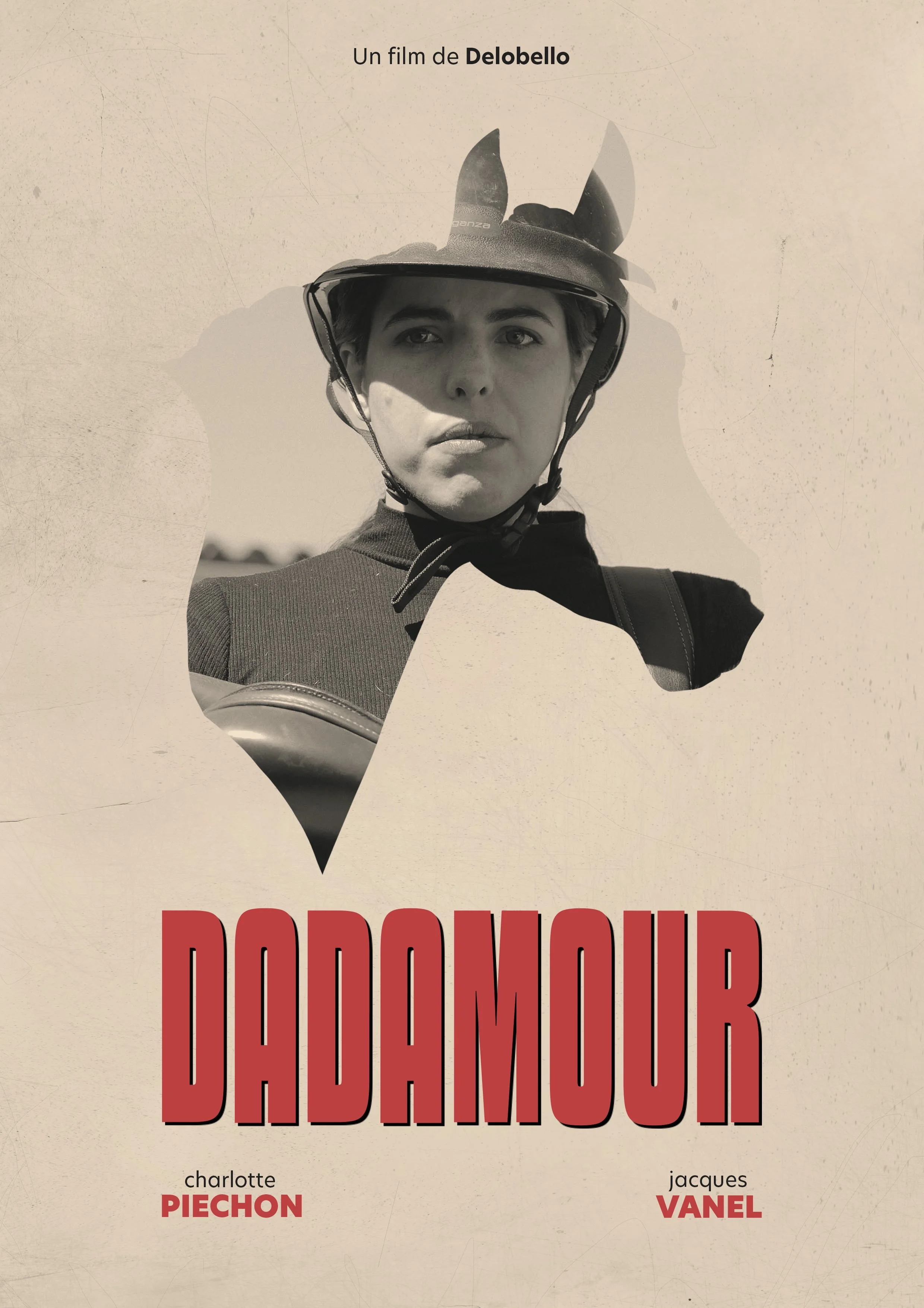 Affiche de film en noir et blanc avec une femme portant un casque d'équitation, le titre 'DADAMOUR' en grosses lettres rouges, et les noms Charlotte Piechon et Jacques Vanel en plus petits mots en dessous.