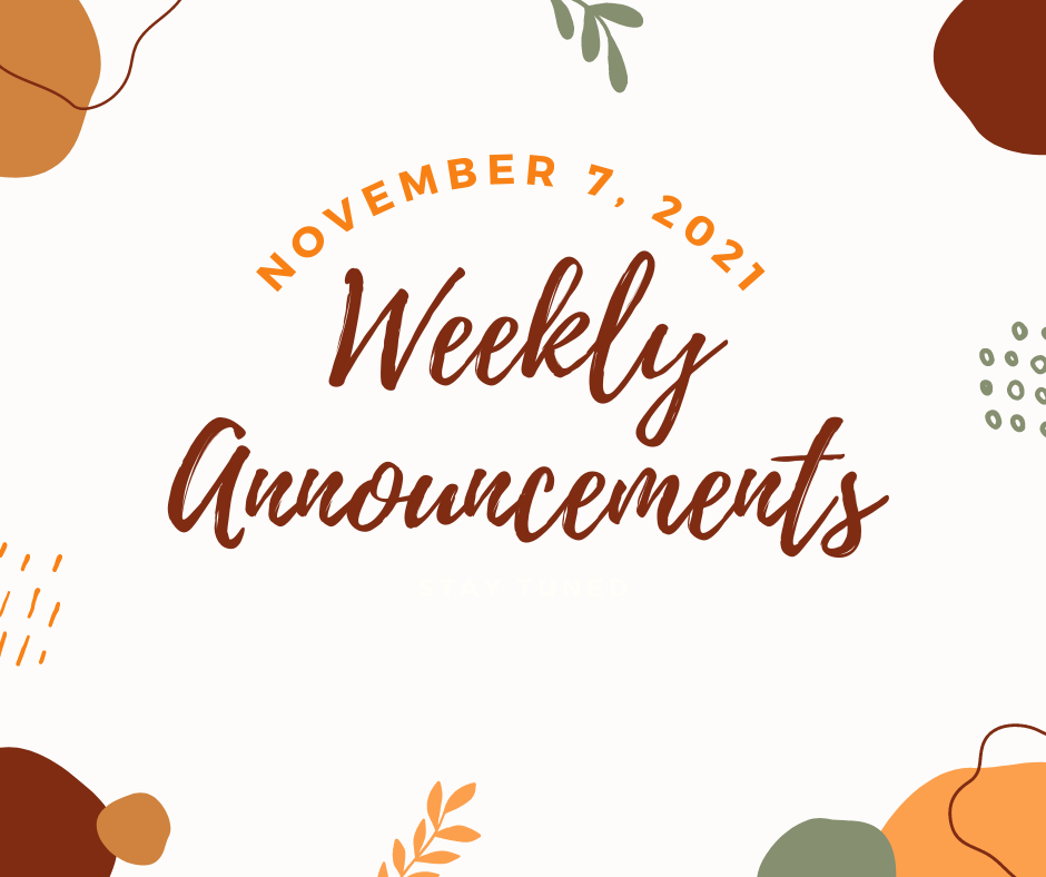 Weekly Announcements 11/7