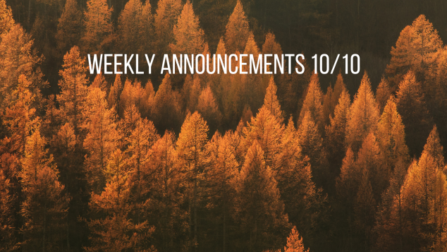 Weekly Announcements 10/10
