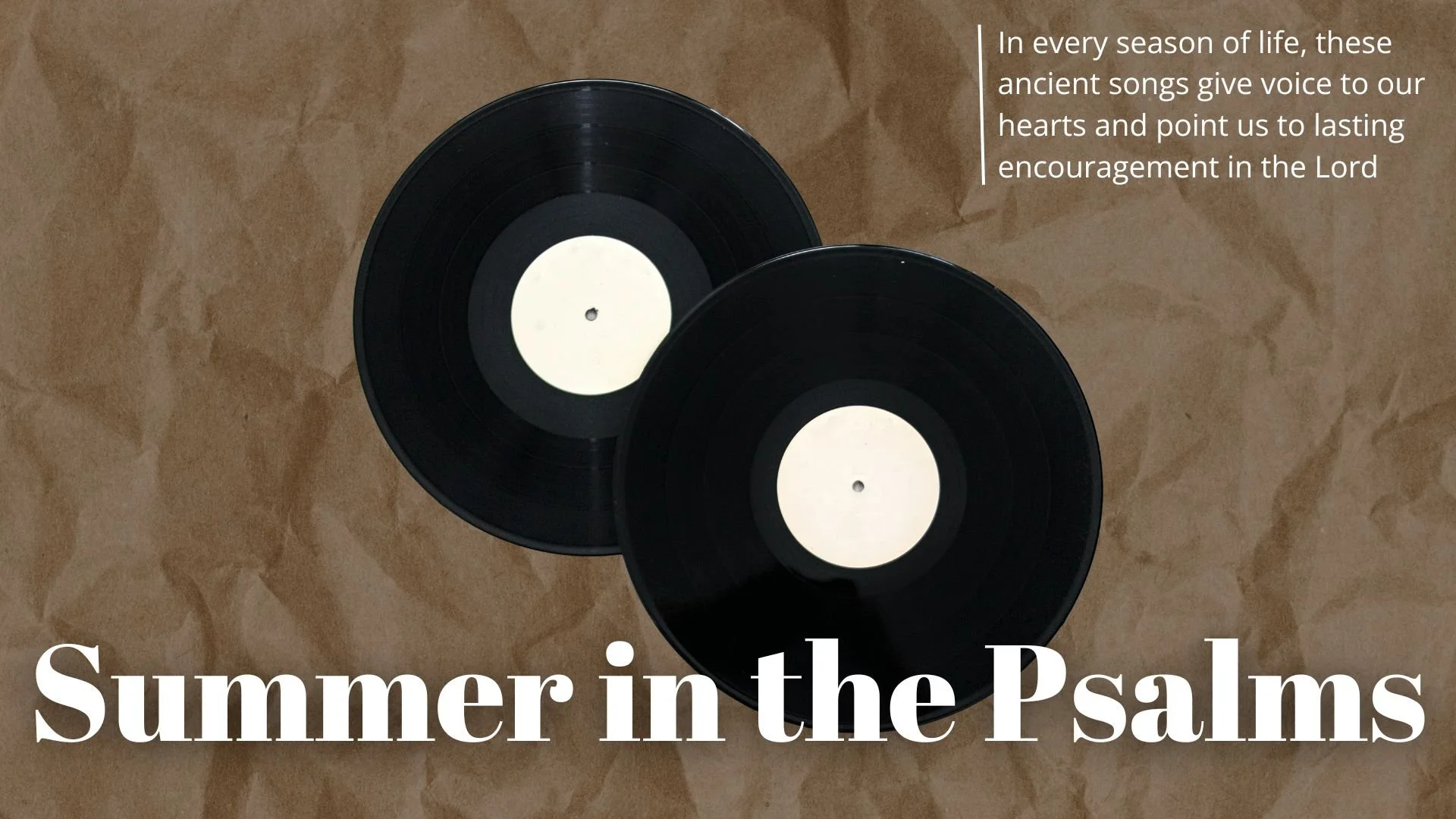 Summer In The Psalms