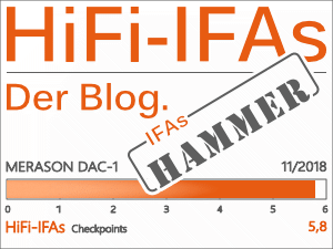 Grafik mit Hi-Fi-IFAs, Bewertungen, Merason DAC-1, Checkpoints und Jahresangabe 11/2018, mit Hammer- und JFAS-Stamp.