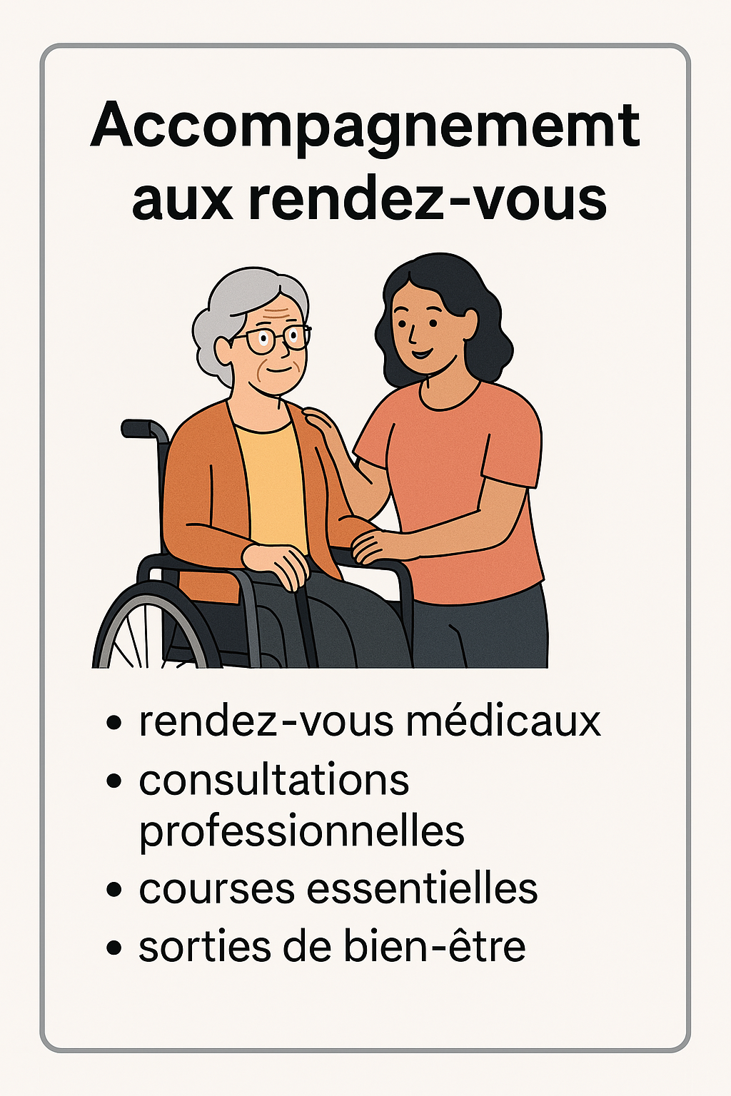 Accompagnement aux rendez-vous médicaux et autres