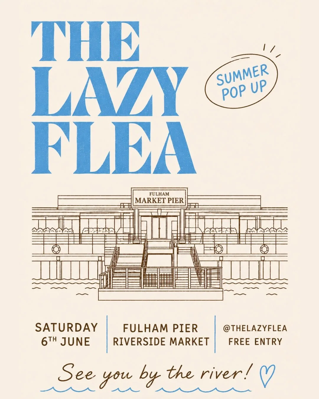 A flea market on the river?! YES PLEASE!! 

We&rsquo;re so excited to announce our summer pop up at @fulham.pier . It will be the same lazy flea but in the most beautiful setting 🏞️ And even better it&rsquo;s free entry, so no need to grab tickets j