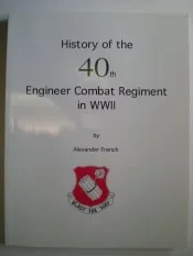 History of the 40th Engineer Battalion