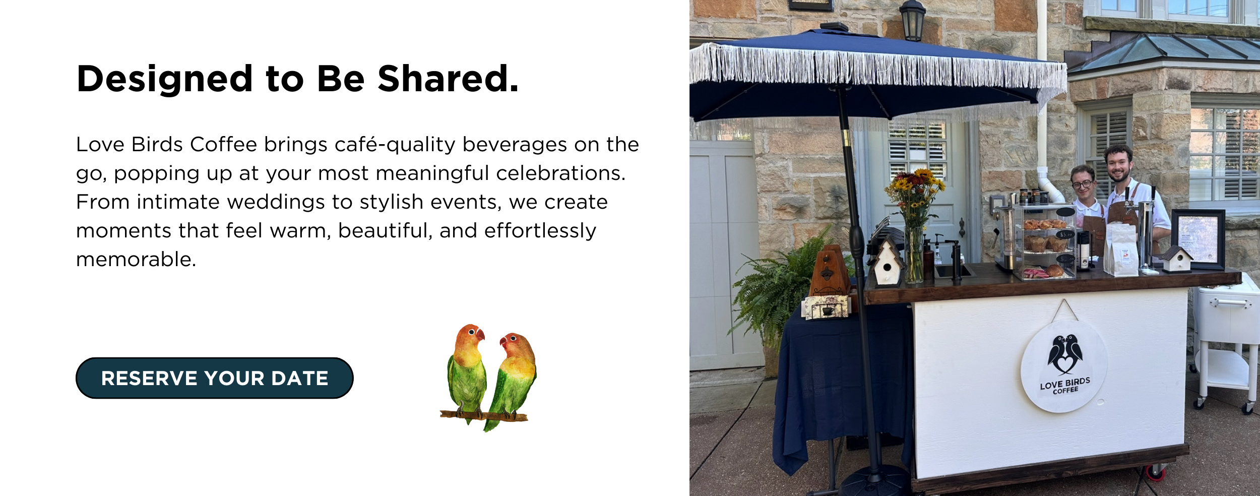 A coffee stand outdoors with two people behind it, and a sign with two lovebirds and the words "Love Birds Coffee."