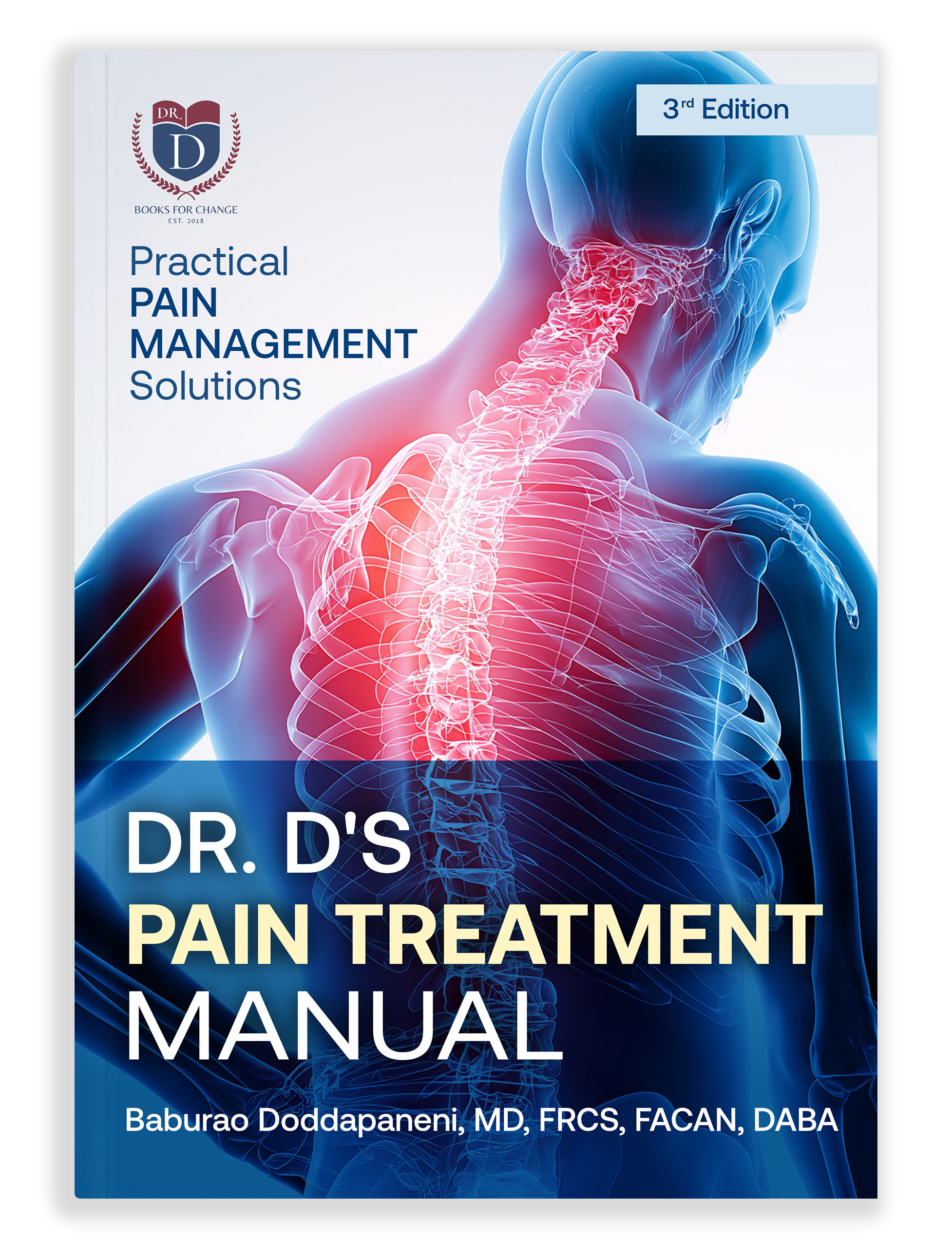 Dr D's Pain Treatment Manual