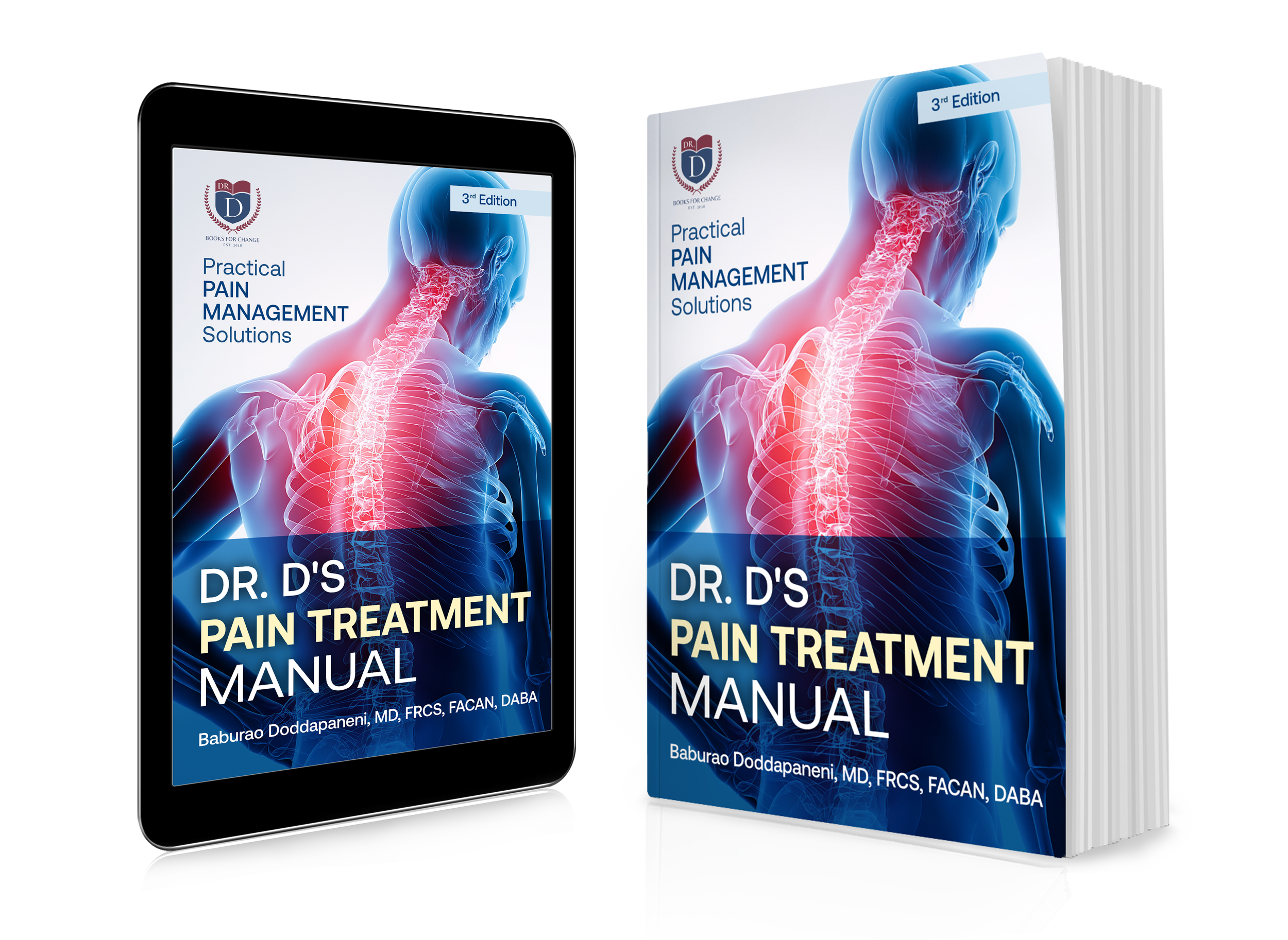 A digital tablet and a hardcover book both displaying the cover of "Dr. D's Pain Treatment Manual" featuring an illustration of a human back and spine with a red glow indicating pain.