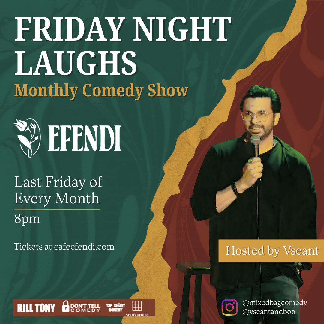 Friday Night Laughs at Efendi square flyer