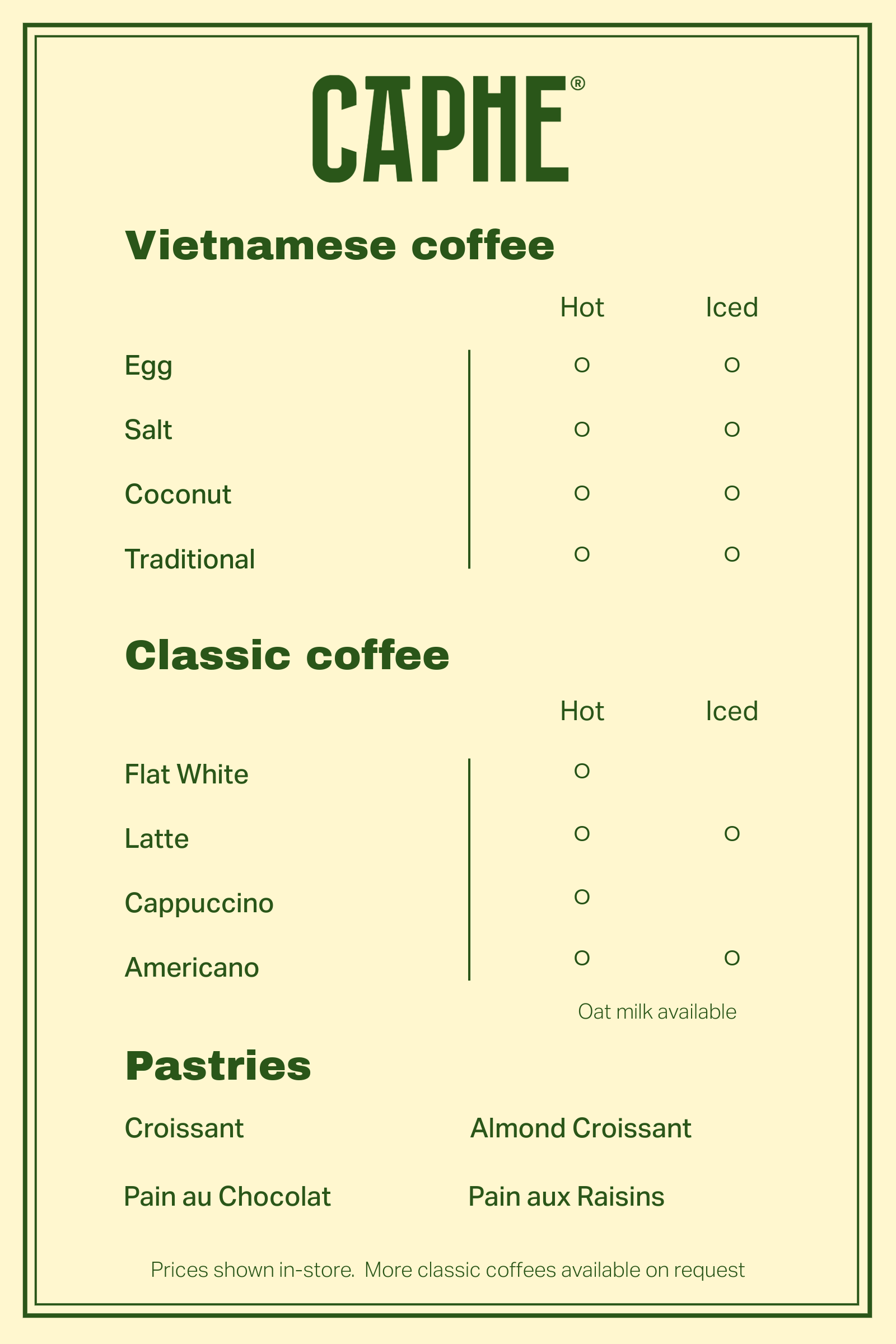Menu showcasing Vietnamese and classic coffee options, and pastries, with choices for hot or iced drinks.