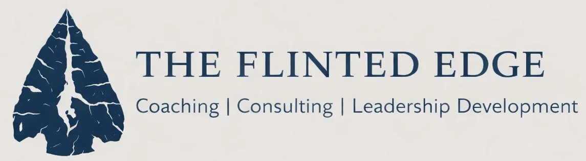 The Flinted Edge // Coaching | Consulting | Leadership Development