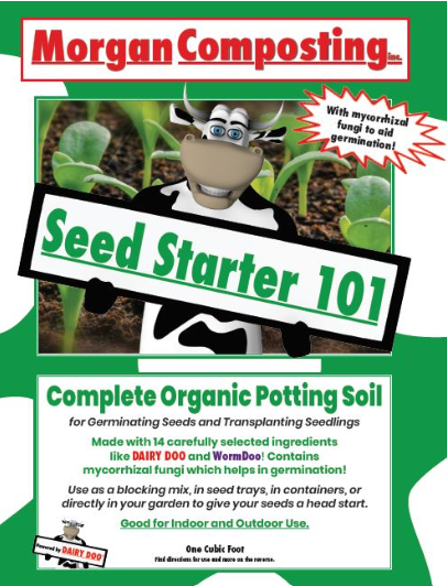 Seed starter 101 by Morgan Composting, Inc. featuring a cartoon cow holding a sign, with young plant seedlings in soil, and text about organic potting soil for germinating seeds.