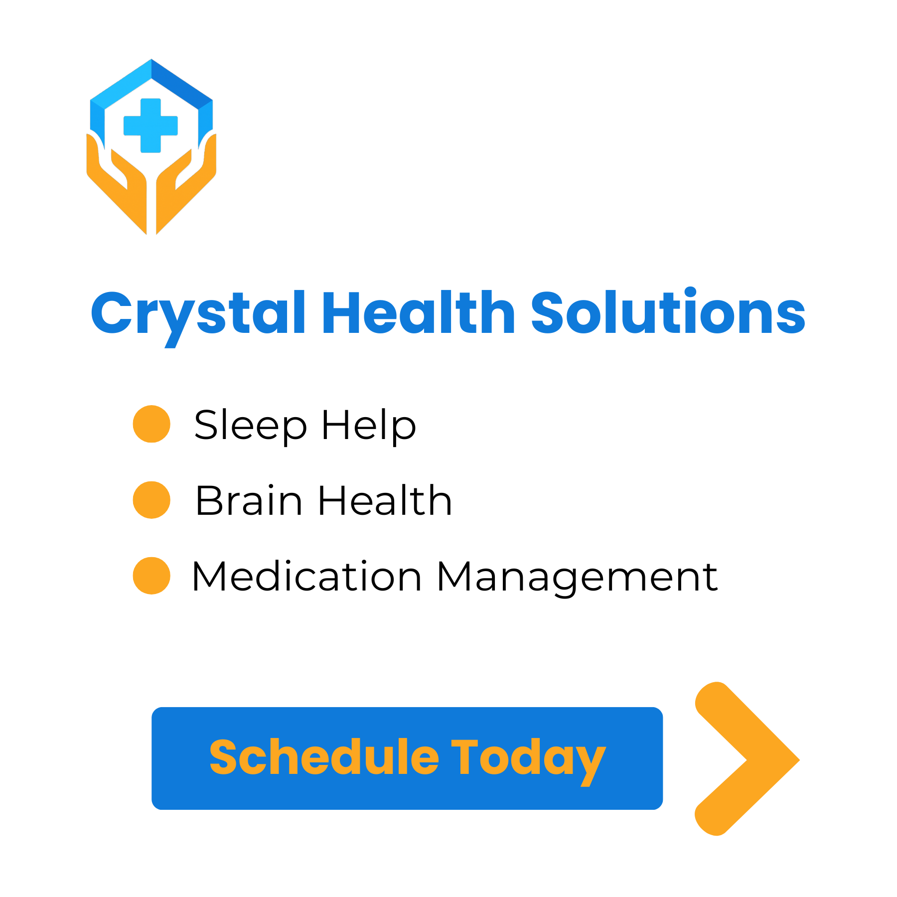 Logo of Crystal Health Solutions with a blue and orange design featuring a medical cross, and a list of health services including sleep help, brain health, medication management, and a CTA button to schedule today.