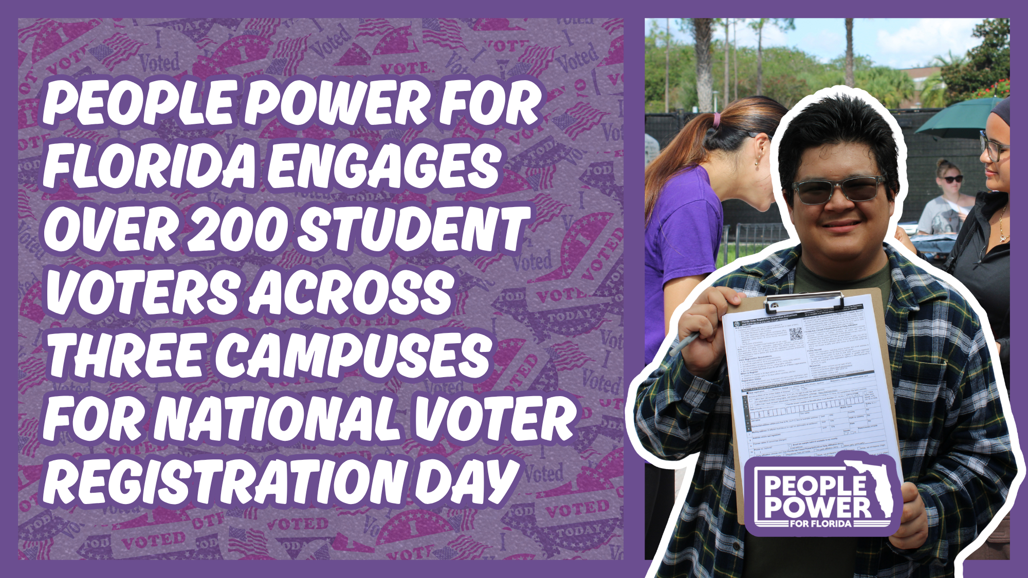 People Power for Florida Engages Over 200 Student Voters Across Three Campuses for National Voter Registration Day
