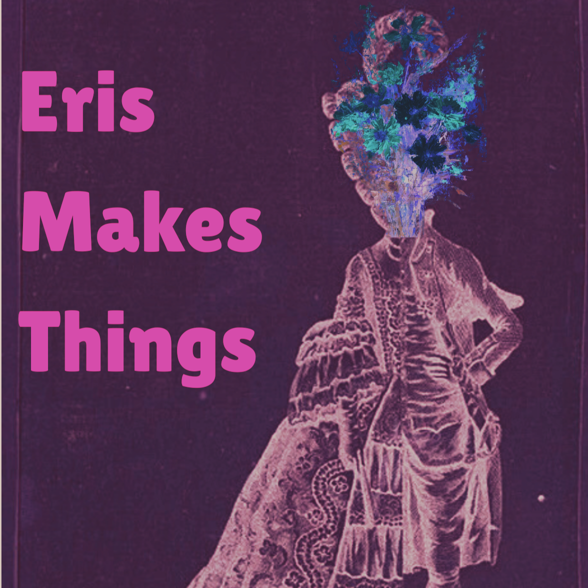 eris makes things