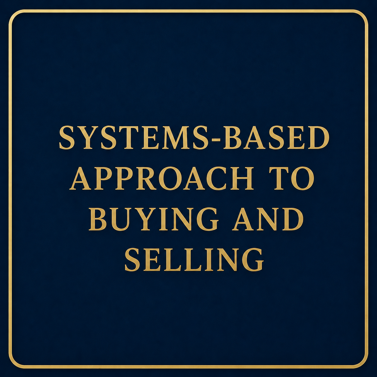 systems based approach