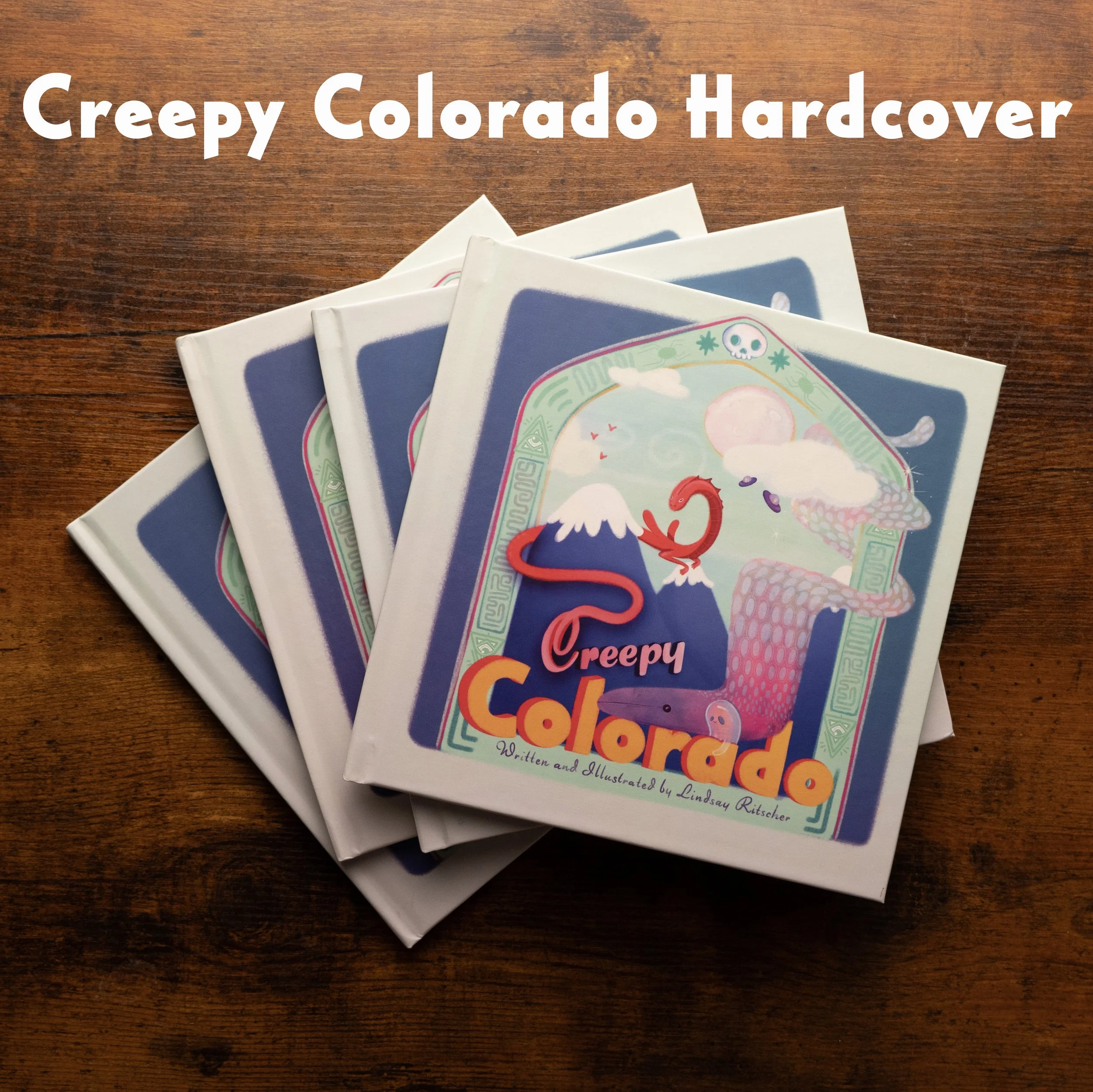 Creepy Colorado Hardcover