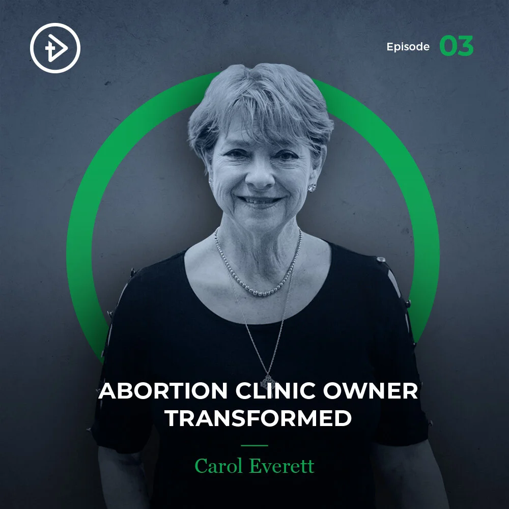 #03 Abortion Clinic Owner Transformed - Carol Everett