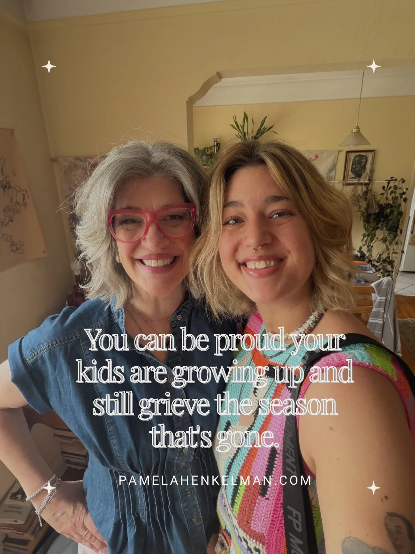 You can be incredibly proud of the adult your child is becoming.

And you can still miss the days when they sat at your kitchen table every night.

You can celebrate their independence. And feel a lump in your throat when you walk past an empty bedro