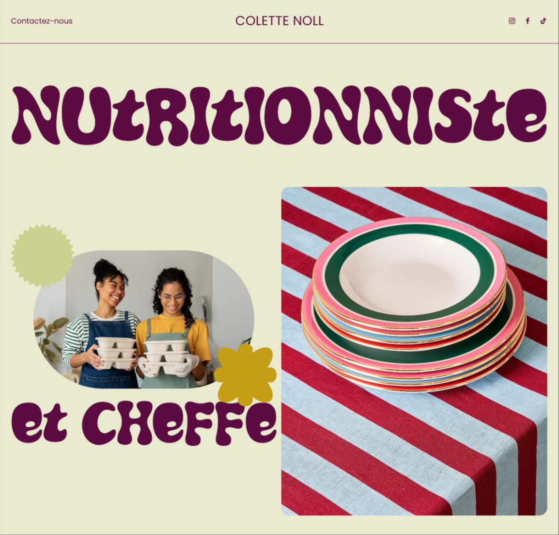 Page web avec le titre 'Nutrionniste et Cheffe', une image de deux femmes souriantes tenant des plats en céramique, et une photo de plusieurs assiettes colorées empilées sur une table à rayures rouges et bleues.