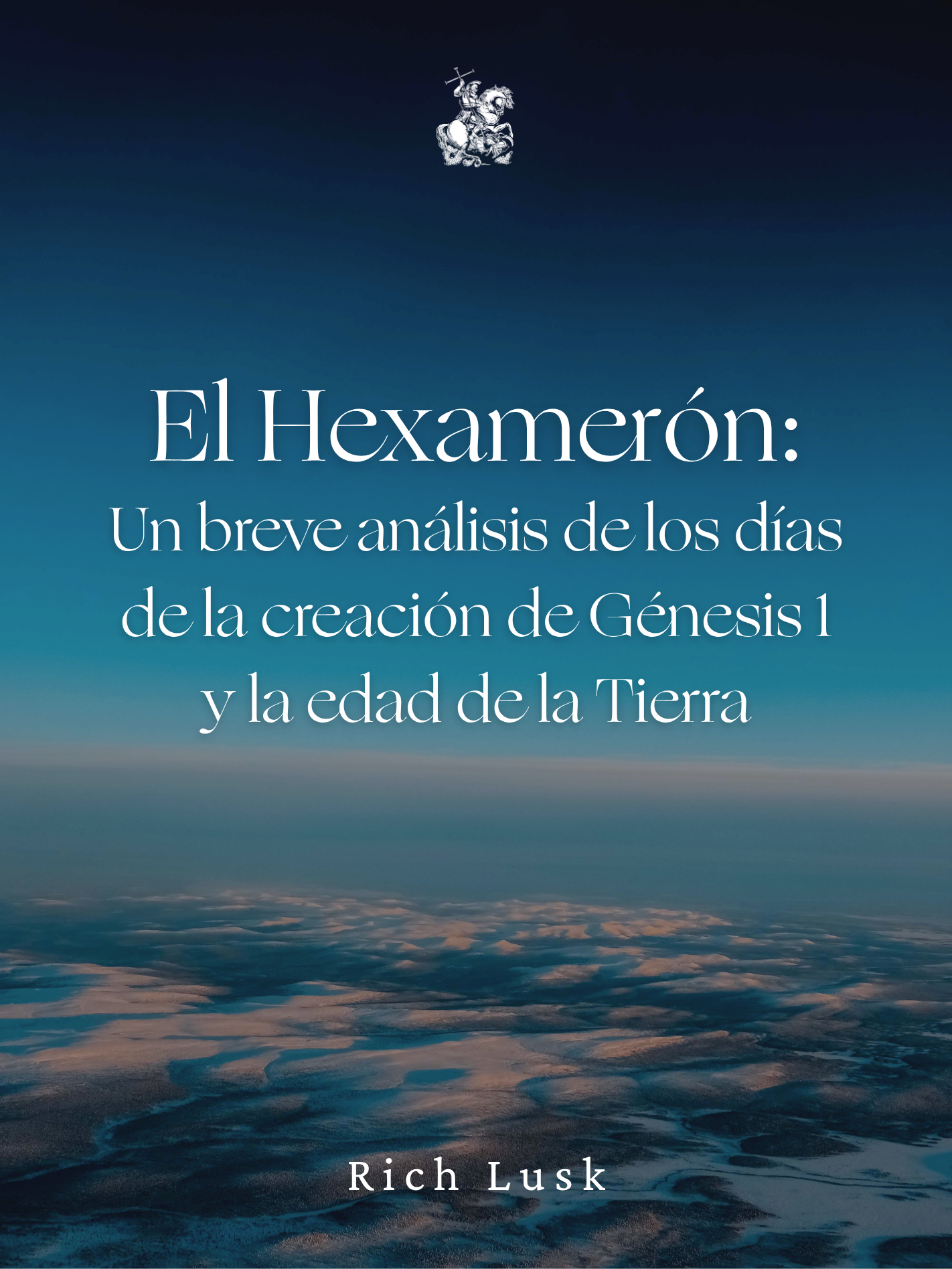 El Hexamerón: Un breve análisis de los días de la creación de Génesis 1 y la edad de la Tierra