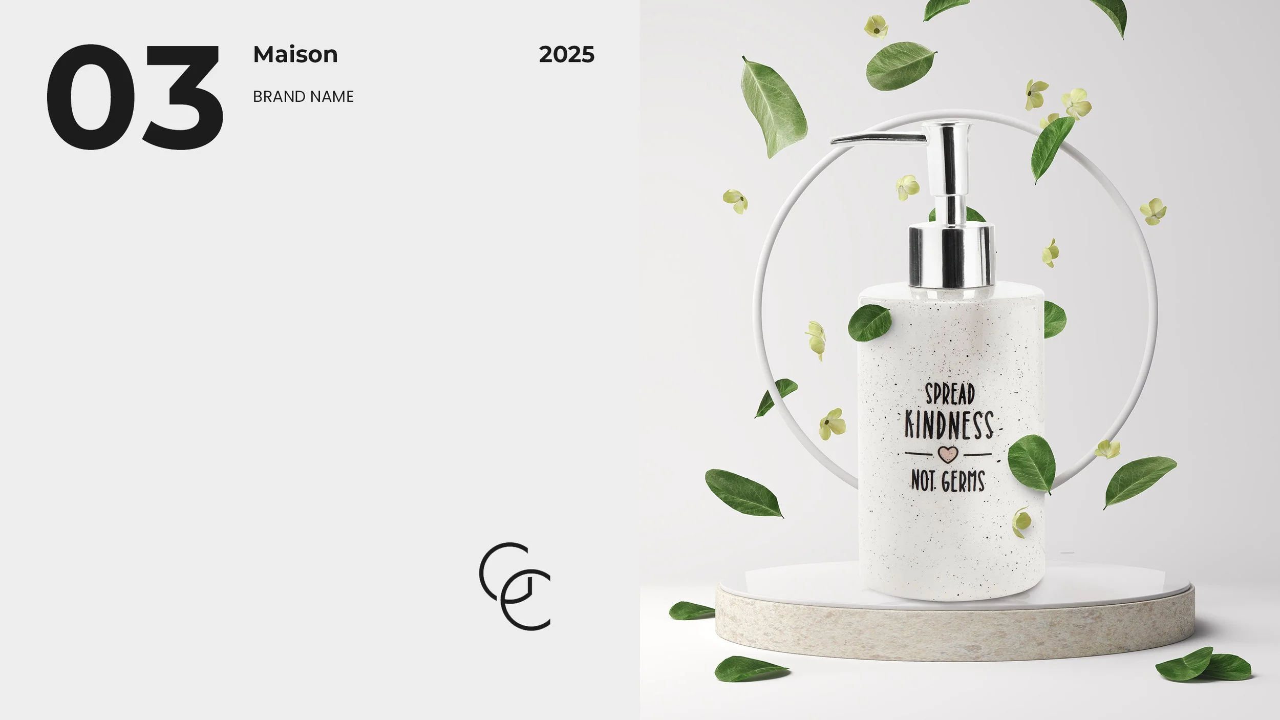 Maison. Spread Kindness Not Germs. An image of hand soap.