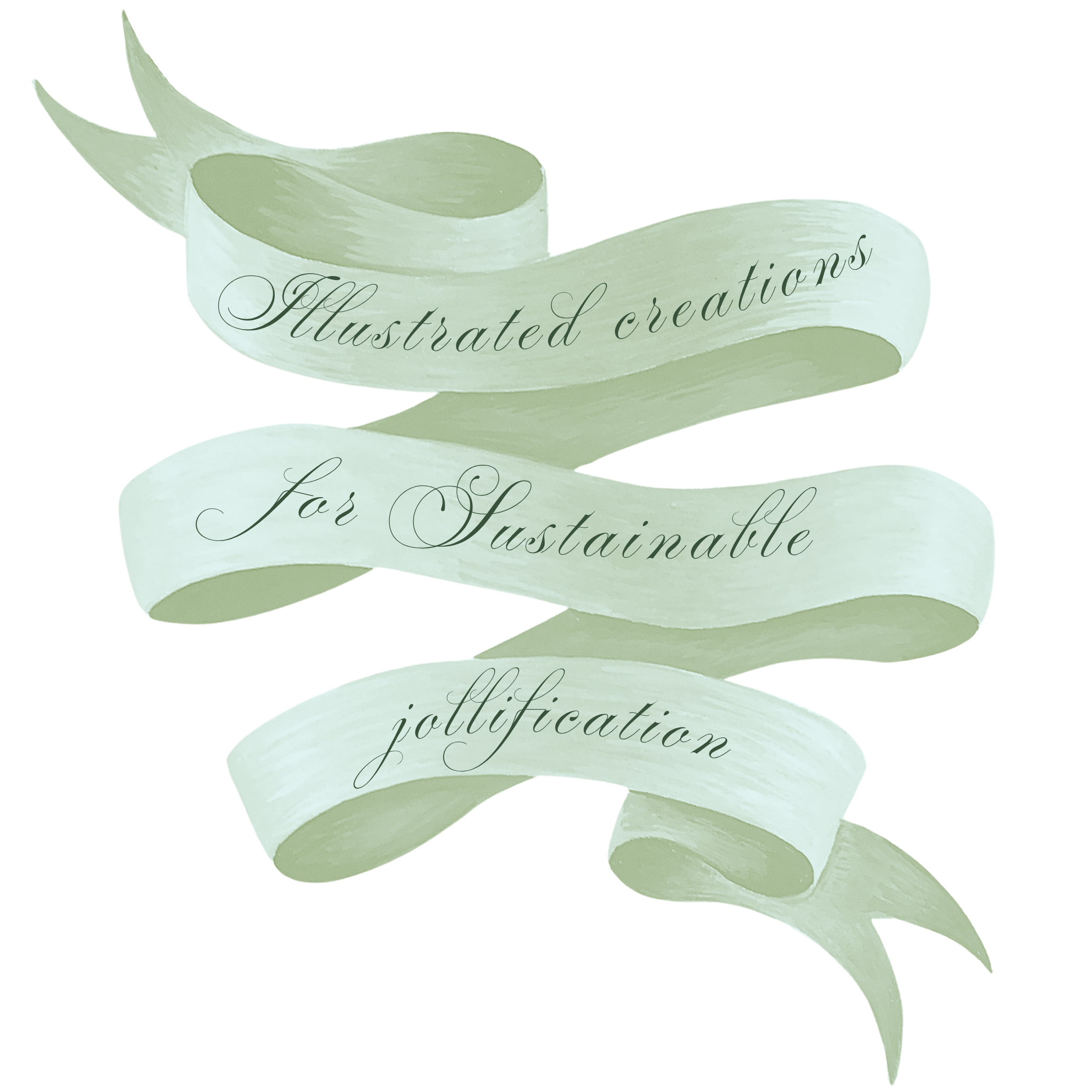 A hand illustrated ribbon banner in mint green with the words "Illustrated Creations for Sustainable jollification".