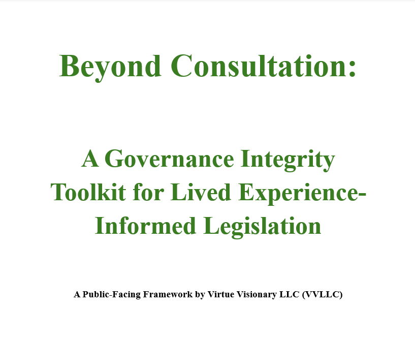 Beyond Consultation: Lived Experience Informed Legislation