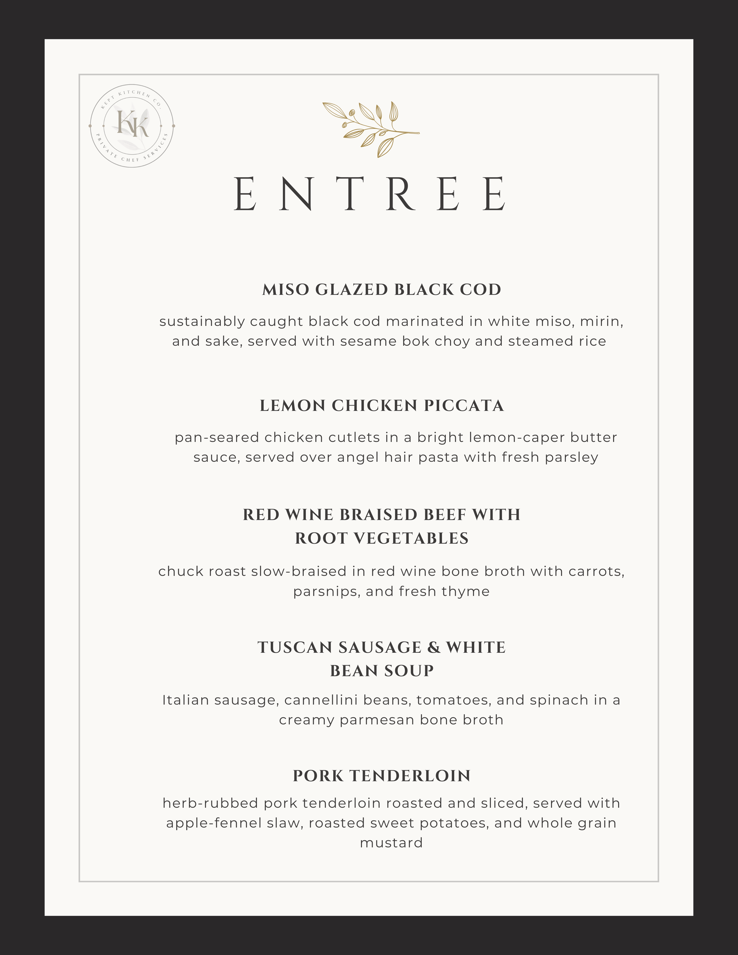 Restaurant menu page with five entrée options, including miso glazed black cod, lemon chicken piccata, red wine braised beef with root vegetables, Tuscan sausage and white bean soup, and pork tenderloin.