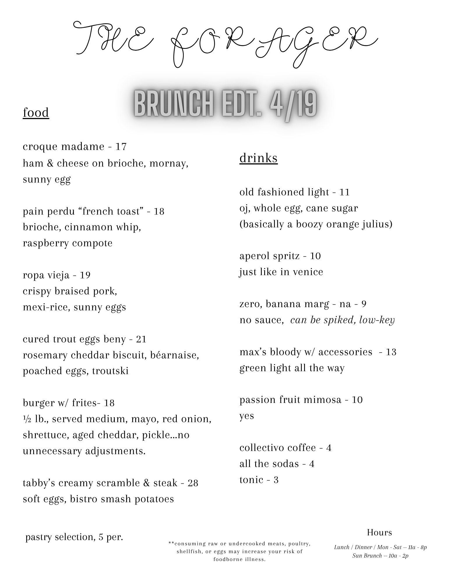 A menu titled "The Forgery" with brunch and drinks options, including items like croque madame, ham & cheese on brioche, pain perdu, cured trout eggs benedict, burger, and beverages like old fashioned, mimosa, and coffee. The menu features different sections with prices, descriptions, and hours of operation.