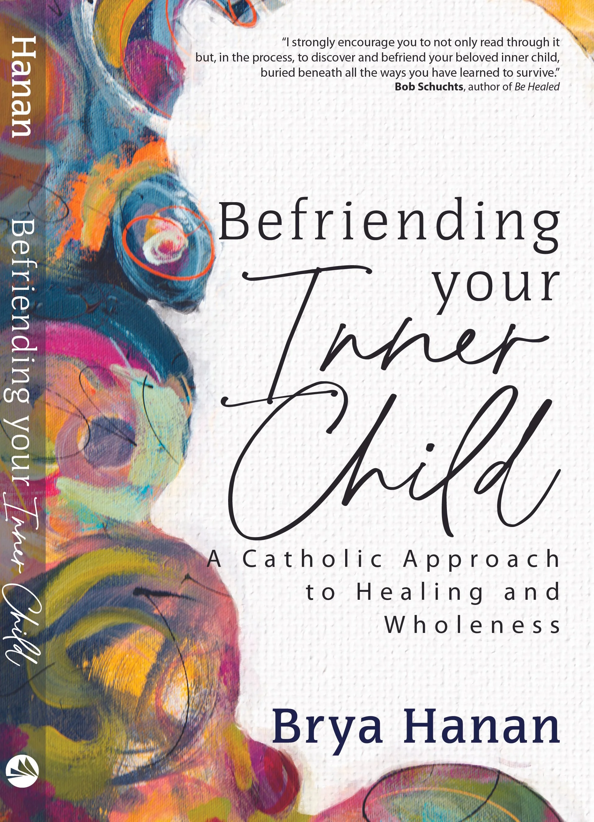 Befriending Your Inner Child - Signed Copy